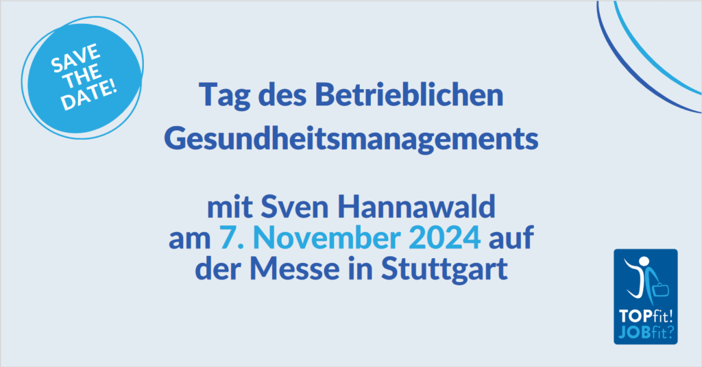 Save the Date! Tag des Betrieblichen Gesundheitsmanagements am 7. November 2024.